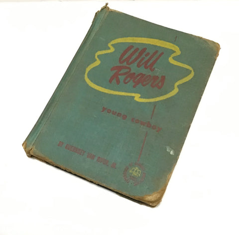 Will Rogers Young Cowboy - Vintage Book